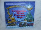 Construction Site On Christmas Night Children's Storybook Book By Sherri Duskey