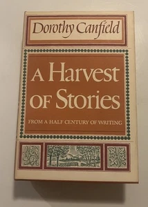A Harvest of Stories by Dorothy Canfield, vintage 1956 hardcover - Imagen 1 de 7