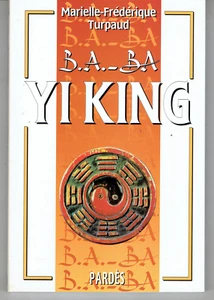 B.A. BA YI KING de Marielle-Frédérique Turpaud / Pardès - Picture 1 of 1