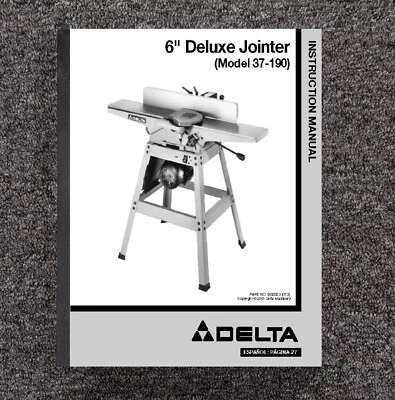 Instruction Manual Fits Delta 37-190 6" Deluxe Jointer - Image 1 of 4