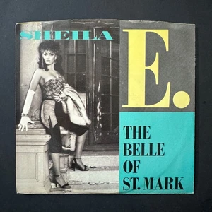 SHEILA E. The Belle Of St Mark / Too Sexy Picture Sleeve Vinyl Record 45 Single - Picture 1 of 2