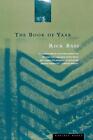 The Book Of Yaak By Rick Bass (english) Paperback Book