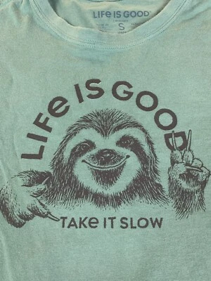 Life is Good Shirt Women Green Take It Slow Sloth Short Sleeve SZ Small - Image 1 of 4
