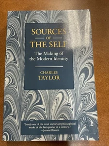 Sources of the Self The Making of the Modern Identity SC Taylor 1989 Very Good - Picture 1 of 9