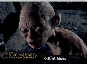 2003 Topps Lord Of The Rings Return Of The King Gollum's Scheme #21