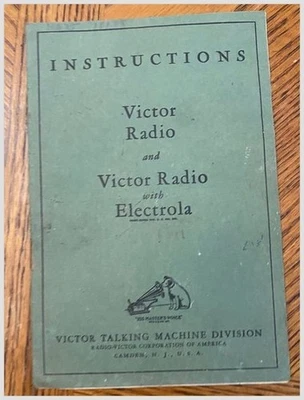 Victor Radio Electrola Manual 52730 His Masters Voice Camden 1920s Operating - Image 1 of 4