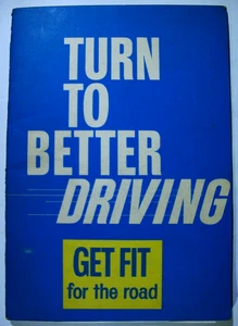 TURN TO BETTER DRIVING Handbuch ROSPA 60er Jahre 9. Auflage VERKEHRSSICHERHEIT - Bild 1 von 5
