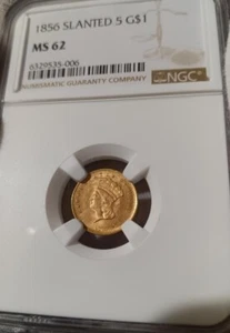 1856 Type 3 (Slanted 5) gold Dollar, NGC MS62 - Picture 1 of 4