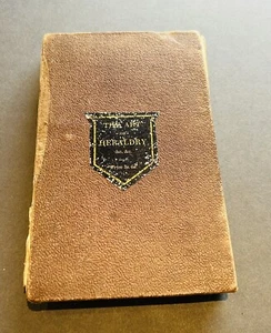 The Art Of Heraldry Harding Explaining The Origin & Use Of Armorial *RAR - Bild 1 von 13