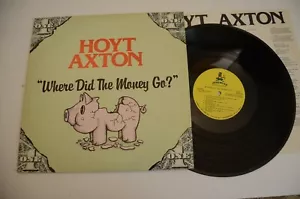 Hoyt Axton: Wohin ging das Geld? LP Album - Bild 1 von 2