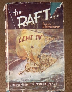 The Raft Lehi IV 69 Days Adrift.../Captain DeVere Baker/ 1st ed. - Picture 1 of 2