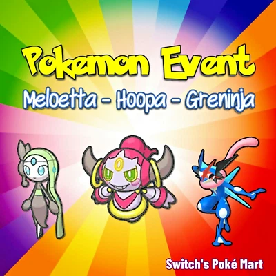 ✨ Ash Greninja Meloetta Hoopa Untouched✨ Pokemon Home/ scarlet & Violet Trade🚀 - Image 1 of 4