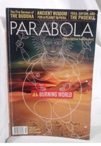 Parabola Magazine ( Myth Spirituality Religion ) Spring 2012 - Burning World Ppb - Picture 1 of 9