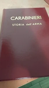 Libro Carabinieri La Storia Dell'arma 1814 Prima Edizione 21 Marzo 1960 - Bild 1 von 20
