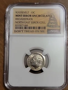 Roosevelt 10C Mint Error – Broad struck – NGC - Don't Tread On Me Label - Picture 1 of 5