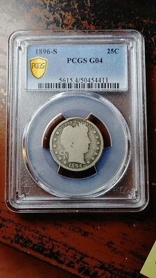 1896 S Barber Silver Quarter Dollar 25C PCGS G04 Key Date                   4781 - Image 1 of 4