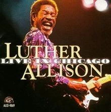 Live In Chicago (2cd) 1999 von Luther Allison | CD | Zustand sehr gut - Bild 1 von 2