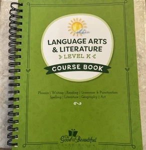 Good And Beautiful Language Arts & Literature Level K Course Book Only Like New - Picture 1 of 1