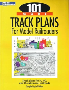 KALMBACH 101 MORE TRACK PLANS BOOK train lionel mth layout ho o gauge 12443 NEW - Picture 1 of 1
