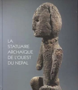 Marc Petit, Hughes Dubois / Die archaische Statue Westnepals 2006 - Bild 1 von 1