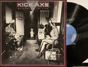 Kick Axe - Welcome To The Club LP 1985 Pasha - BFZ40095 VG+/VG+ w/ Inner Sleeve - Picture 1 of 7