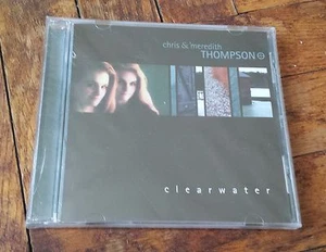 Chris & Meredith Thompson - Clearwater [CD New-SEALED]  - Picture 1 of 8