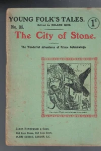 YOUNG FOLK'S TALES ed ROLAND QUIZ, c 1910-1930, #35, LA CIUDAD DE PIEDRA - Imagen 1 de 1