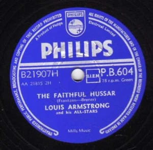 LOUIS ARMSTRONG 78 THE FAITHFUL HUSSAR / THE MEMPHS BLUES UK PHILIPS PB 604 E - Picture 1 of 1