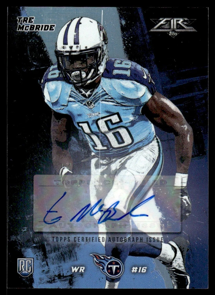 2015 Topps Fire Autographs Tre McBride Rookie Auto 453/500 Tennessee Titans #45 - Image 1 of 2