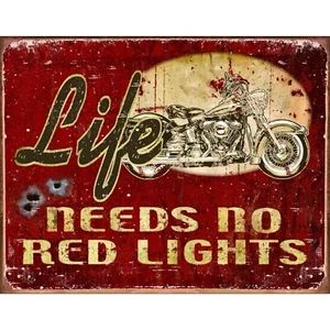 Letrero de aluminio Desperate Enterprises Legends - Life Needs No Red Lights tamaño: 12 - Imagen 1 de 1