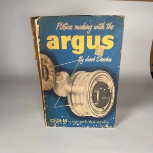 Picture Making with the Argus by Jacob Deschin 1954 1st Ed Camera Guide Vintage - Picture 1 of 6