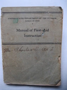 Manual Of First-Aid Instruction By The US Department Of The Interior 1940 Mines - Picture 1 of 11