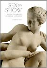 s** on Show: Seeing the Erotic in Greece and Rome, Vout 9780714122786 New..