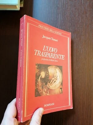 L'UOVO TRASPARENTE / JACQUES TESTART / BOMPIANI  - Immagine 1 di 2