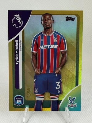 TYRICK MITCHELL 2026 Topps Premier League #111 - GOLD /50 SP - Crystal Palace - Image 1 of 3