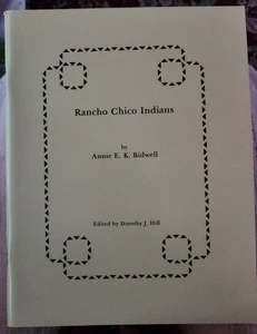 Rancho Chico Indianer von Annie Bidwel. 1987. Illustriert. - Bild 1 von 3