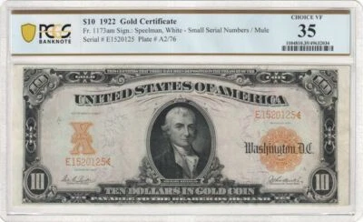 1922 $10 GOLD CERTIFICATE PCGS 35 FR 1173 AM - Image 1 of 2