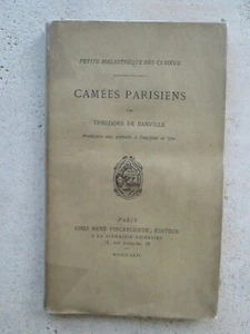 Théodore de BANVILLE : CAMEES PARISIENS, 1866. E.O. - Foto 1 di 11