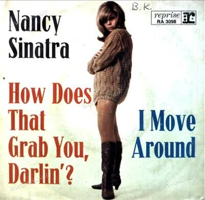 Nancy Sinatra - How Does That Grab You, Darlin'? / I Move Around 7" . - Picture 1 of 1