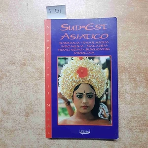 SÜDOSTASIEN Burma Thailand Indonesien Malaysia Hong Kong FÜHRER ULYSSE - Bild 1 von 6