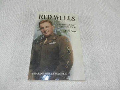 WW II  Norwegian-American 99th Battalion Infantryman   "RED WELLS" Signed Foto 1 de 4