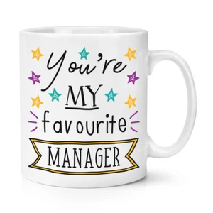 You're My Favourite Manager Stars 10oz Mug Cup - Funny Boss Best - Picture 1 of 1