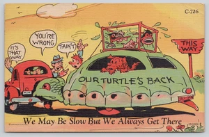Postcard Our Turtle's Back - We May Be Slow But We Get There - Automobile Comic - Picture 1 of 2