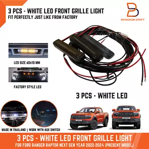 WHITE 3PCS LED FRONT GRILLE LIGHT LAMP FOR FORD RANGER RAPTOR NEXT GEN 2022-2025 - Foto 1 di 12