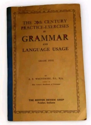 Vtg 1931 20th Cent. Practice-Exercises In Grammar & Language Usage By Wrentmore - Image 1 of 4