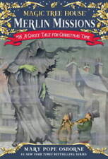 A Ghost Tale for Christmas Time (Magic Tree House (R) Merlin Mission) - GOOD