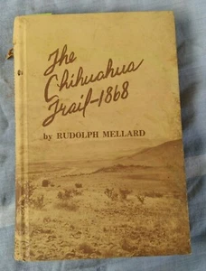 The Chihuahua Trail - 1868 (Limited Edition 13 of 150 copies) signed - Picture 1 of 7