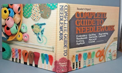 Reader's Digest Complete Guide To Needlework 1979 Hardcover Book - Image 1 of 4