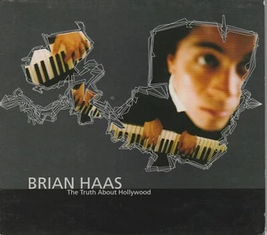 The Truth About Hollywood by Brian Haas (CD, Apr-2005, Hyena Records) - Picture 1 of 2