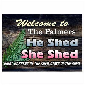 Personalisieren He Shed She Shed Schild Aluminium Name hinzufügen - Bild 1 von 1